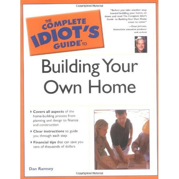 Pre-Owned The Complete Idiot's Guide® to Building Your Own Home Paperback