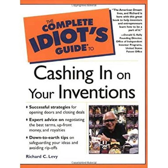 Pre-Owned Complete Idiot's Guide to Cashing in on Your Inventions (Paperback) 0028642201 9780028642208