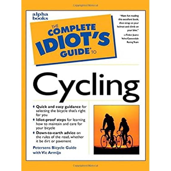 Pre-Owned The Complete Idiot's Guide to Cycling (Paperback) 0028629299 9780028629292