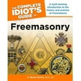 thumbnail image 1 of Pre-Owned The Complete Idiot's Guide to Freemasonry (Paperback) 1592574904 9781592574902, 1 of 1