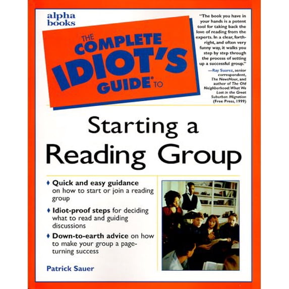 Pre-Owned Complete Idiot's Guide to Starting a Reading Group(The Complete Idiot's Guide), 9780028636542, 0028636546, Paperback,