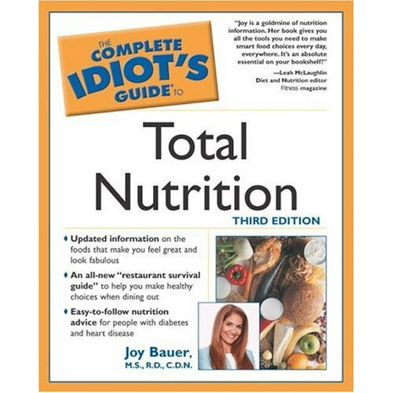 Pre-Owned The Complete Idiot's Guide to Total Nutrition (3rd Edition) (Paperback) 0028644247 9780028644240