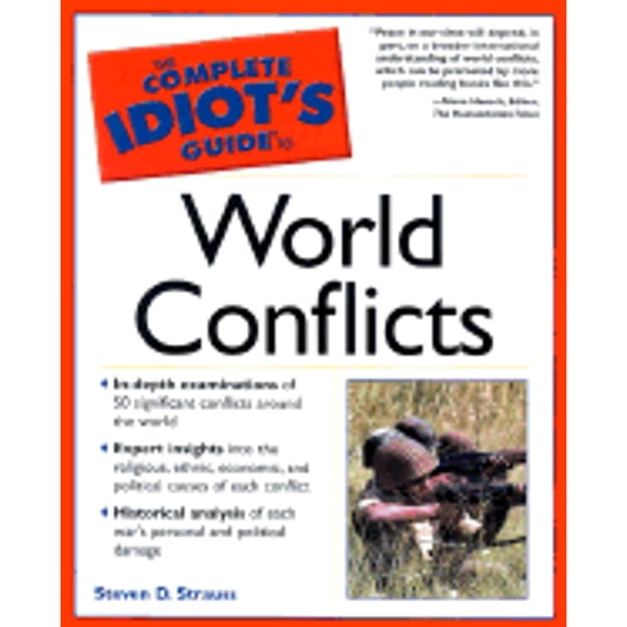 Pre-Owned Complete Idiot's Guide to World Conflicts (Paperback) 0028643666 9780028643663