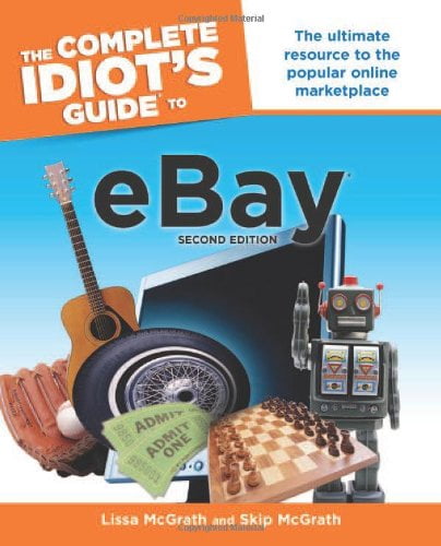 Pre-Owned The Complete Idiot's Guide to Ebay, 2nd Edition ...