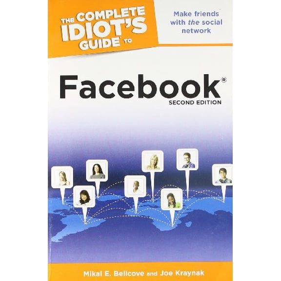 Pre-Owned The Complete Idiot's Guide to Facebook, 2nd Edition (Paperback) 1615641181 9781615641185