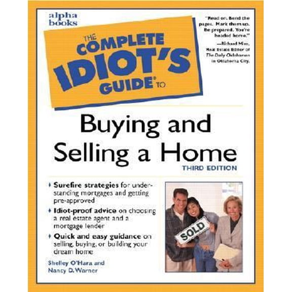 Pre-Owned The Complete Idiot's Guide to Buying and Selling a Home (3rd Edition) (Paperback) 002863960X 9780028639604