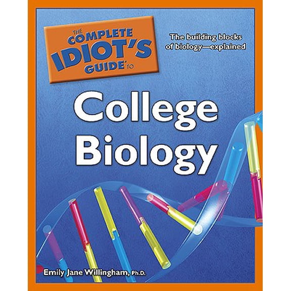 Pre-Owned Complete Idiot's Guides (Lifestyle Paperback): The Complete Idiot's Guide to College Biology (Paperback)