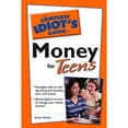 thumbnail image 1 of Complete Idiot's Guides (Lifestyle Paperback): The Complete Idiot's Guide to Money for Teens (Paperback), 1 of 1