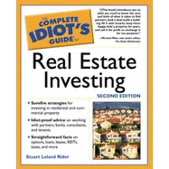 Complete Idiot's Guides (Lifestyle Paperback): The Complete Idiot's Guide to Real Estate Investing (Edition 2) (Paperback)