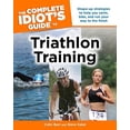 thumbnail image 1 of Pre-Owned The Complete Idiot's Guide to Triathlon Training (Paperback) 1592575803 9781592575800, 1 of 1