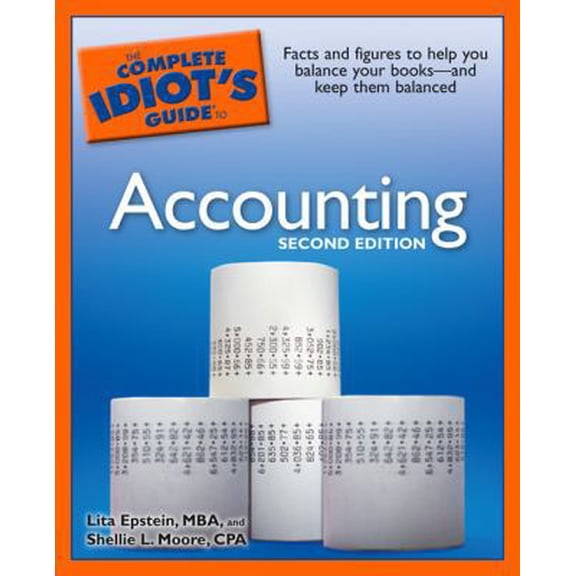 Pre-Owned The Complete Idiot's Guide to Accounting (Paperback) 1592575307 9781592575305