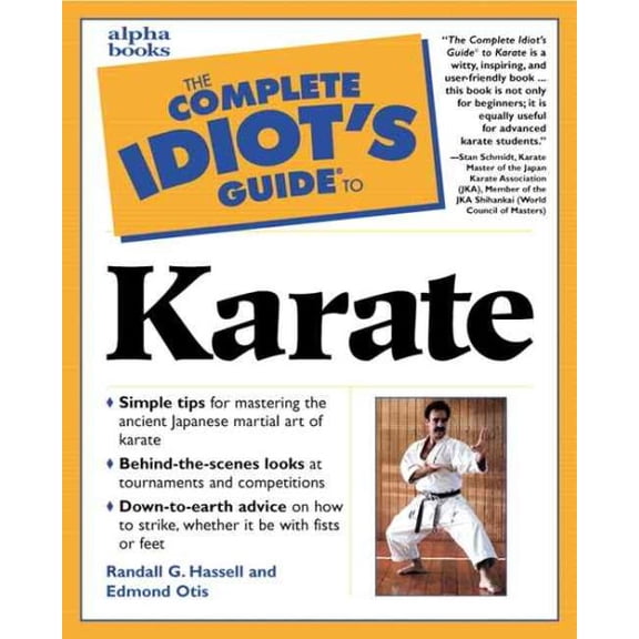 Pre-Owned The Complete Idiot's Guide to Karate (Paperback) 0028638328 9780028638324