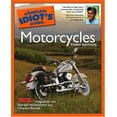 thumbnail image 1 of Pre-Owned The Complete Idiot's Guide to Motorcycles, Third Edition (Paperback) 1592573037 9781592573035, 1 of 1