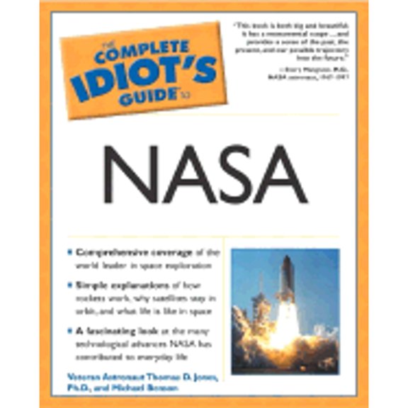 Pre-Owned The Complete Idiot's Guide(R) to NASA (Paperback) 0028642821 9780028642826