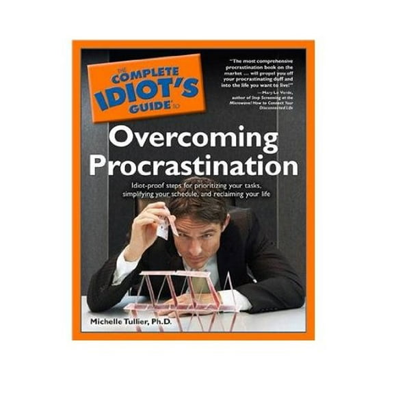 Pre-Owned The Complete Idiot's Guide to Overcoming Procrastination (Paperback) 0028636376 9780028636375