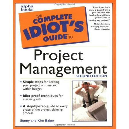 Pre-Owned The Complete Idiot s Guide to Project Management (2nd Edition) (Paperback) 0028639200 9780028639208