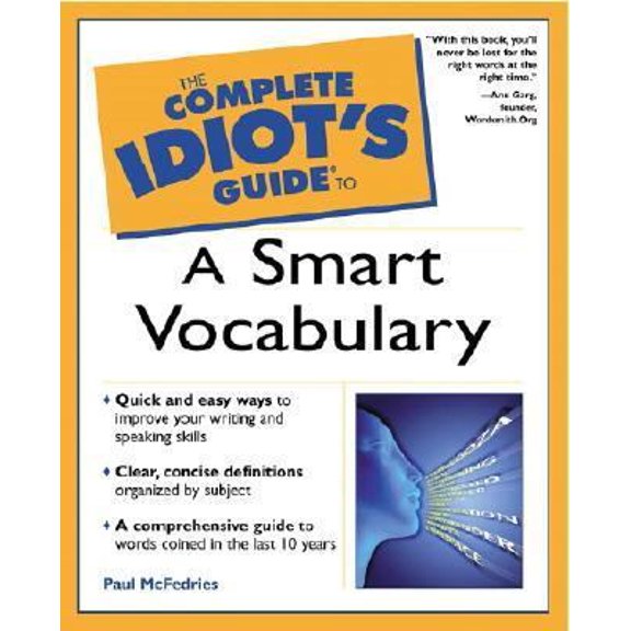 Pre-Owned The Complete Idiot's Guide to a Smart Vocabulary (Paperback) 0028639979 9780028639970