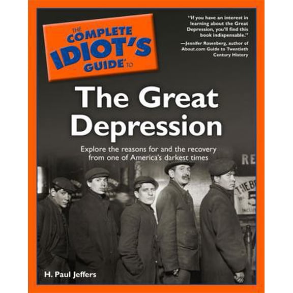 Pre-Owned The Complete Idiot's Guide(R) to the Great Depression (Paperback) 0028642899 9780028642895