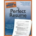 thumbnail image 1 of Pre-Owned The Complete Idiot's Guide to the Perfect Resume, 4E (Paperback) 1592574637 9781592574636, 1 of 1