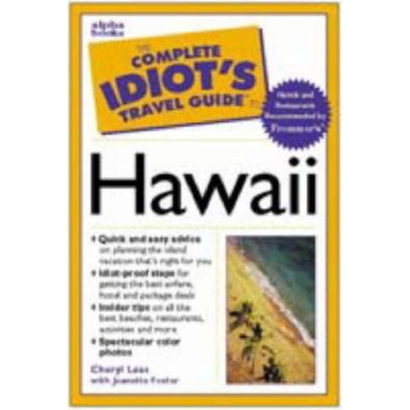 Pre-Owned The Complete Idiot's Travel Guide to Hawaii (Paperback) 0028624173 9780028624174