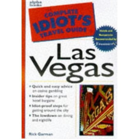 Pre-Owned The Complete Idiot's Travel Guide to Las Vegas (The Complete Idiot's Travel Guides) (Paperback) 0028622995 9780028622996