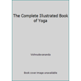 thumbnail image 1 of Pre-Owned Complete Illustrated Book of Yoga (Paperback) 0671834649 9780671834647, 1 of 1