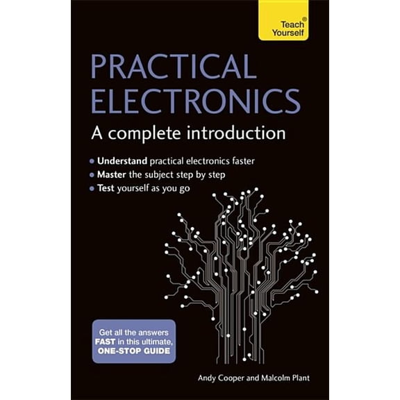 Complete Introduction Practical Electronics: A Complete Introduction, (Paperback)