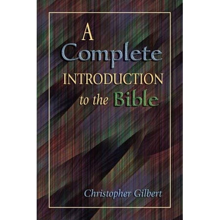 Pre-Owned A Complete Introduction to the Bible (Paperback) 0809145529 9780809145522