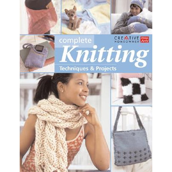 Pre-Owned Complete Knitting : Techniques & Projects (Hardcover)