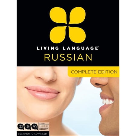 Complete: Living Language Russian, Complete Edition: Beginner Through Advanced Course, Including 3 Coursebooks, 9 Audio Cds, and Free Online Learning (Other)