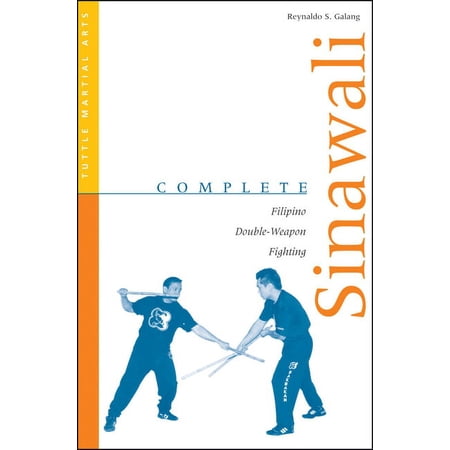 Complete Martial Arts Complete Sinawali: Filipino Double-Weapon Fighting, (Paperback)