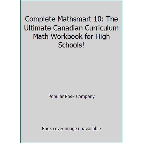 Pre-Owned Complete MathSmart 10 (Paperback) 177149221X 9781771492218