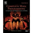 thumbnail image 1 of Pre-Owned Complete Maya Programming Volume II: An In-Depth Guide to 3D Fundamentals, Geometry, and Modeling Volume 2 (Paperback) 0120884828 9780120884827, 1 of 1