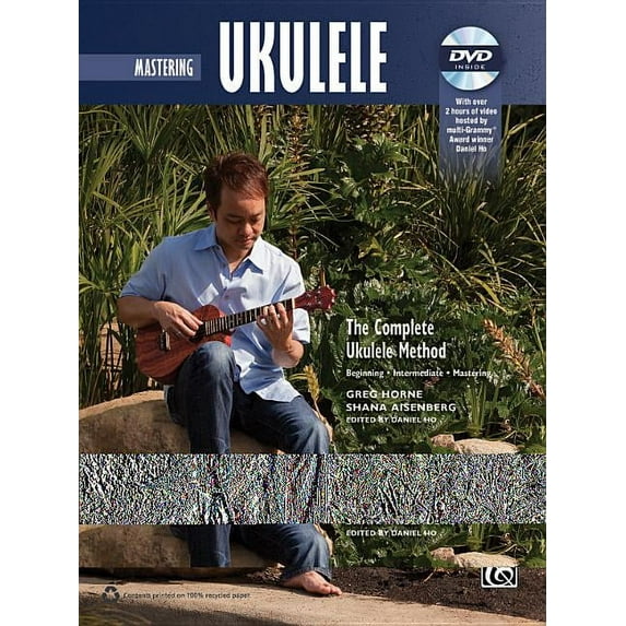 Complete Method Mastering Ukulele: The Complete Ukulele Method, (Paperback)