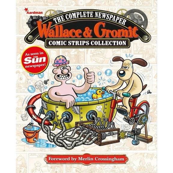 Wallace & Gromit: The Complete Newspaper Comic Strip Collection: 2013