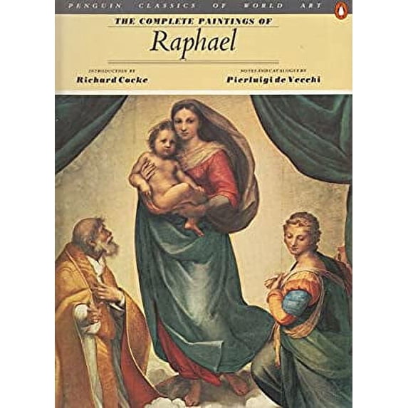 Pre-Owned Complete Paintings of Raphael 9780140092738 Used