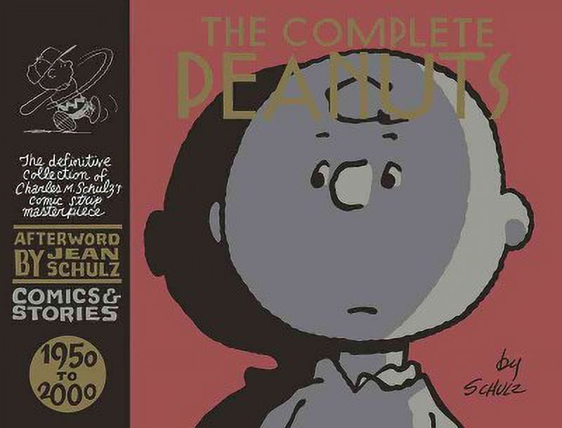 Complete Peanuts: The Complete Peanuts 1950-2000 Comics Complete Peanuts: The Complete Peanuts 1950-2000 Comics