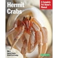 thumbnail image 1 of Complete Pet Owner's Manuals Hermit Crabs: Everything about Purchase, Care, and Nutrition, (Paperback), 1 of 1