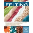 thumbnail image 1 of Complete Photo Guide The Complete Photo Guide to Felting, (Paperback), 1 of 1