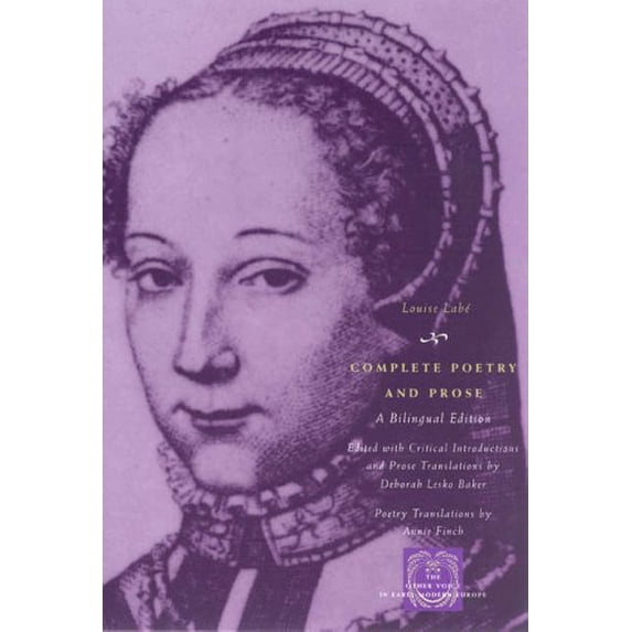 Pre-Owned Complete Poetry and Prose: A Bilingual Edition (Paperback) 0226467155 9780226467153