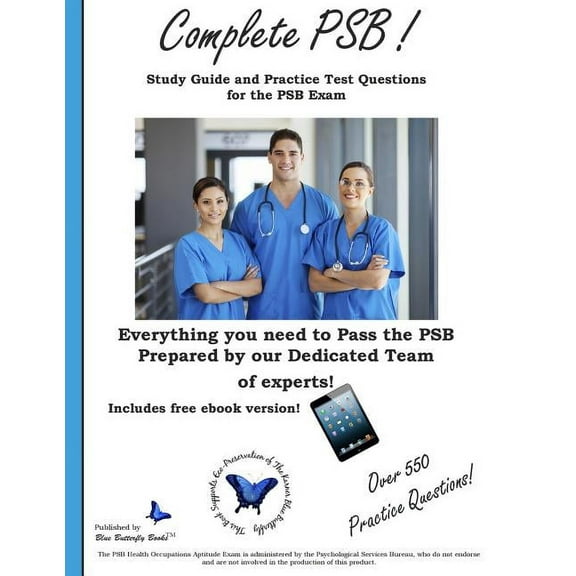 Complete Psb : Study Guide and Practice Test Questions for the Psb Exam