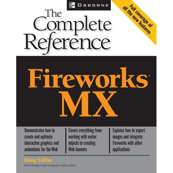 Complete Reference Fireworks (R) MX: The Complete Reference, (Paperback)