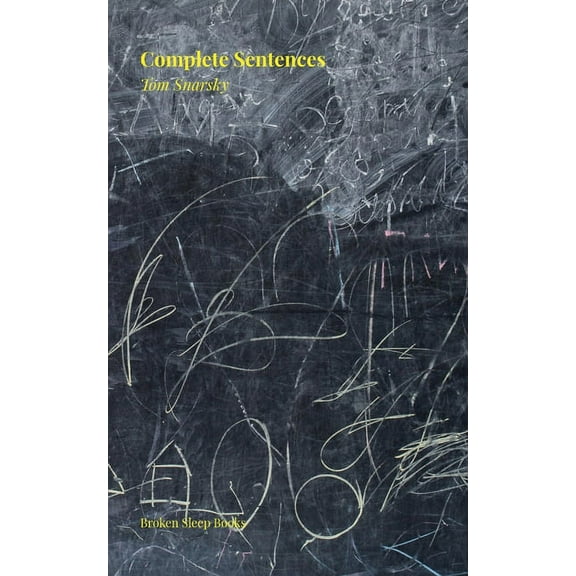 Complete Sentences (Paperback)