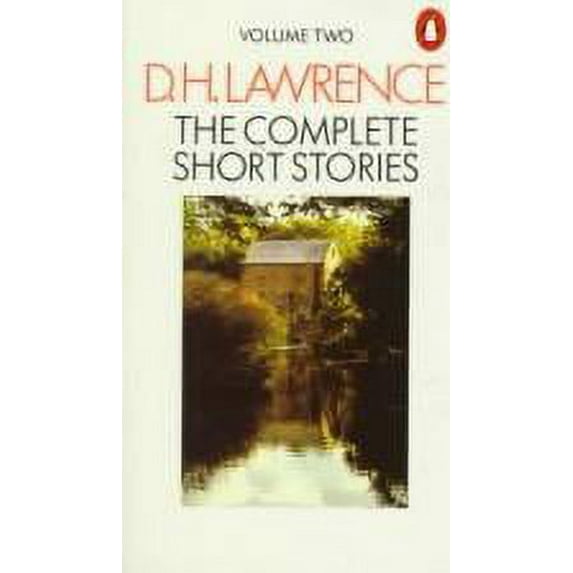 Pre-Owned Lawrence, the Complete Short Stories of D. H.: Volume 3 (Paperback) 0140043837 9780140043839