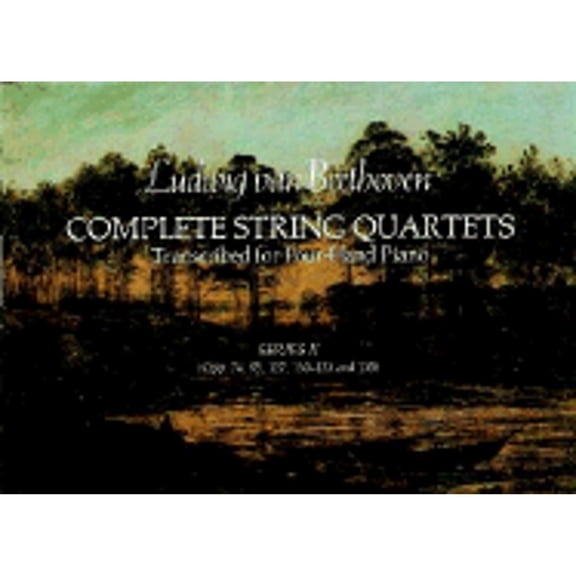 Pre-Owned Complete String Quartets Transcribed for Four-Hand Piano (Series II) (Paperback) 0486239756 9780486239750