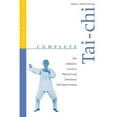 thumbnail image 1 of Pre-Owned Complete Tai-Chi : The Definitive Guide to Physical and Emotional Self-Improvement (Paperback) 9780804818971, 1 of 1