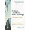 thumbnail image 1 of Complete Technology Guides for Financial Electronic and Algorithmic Trading Technology: The Complete Guide, (Paperback), 1 of 1