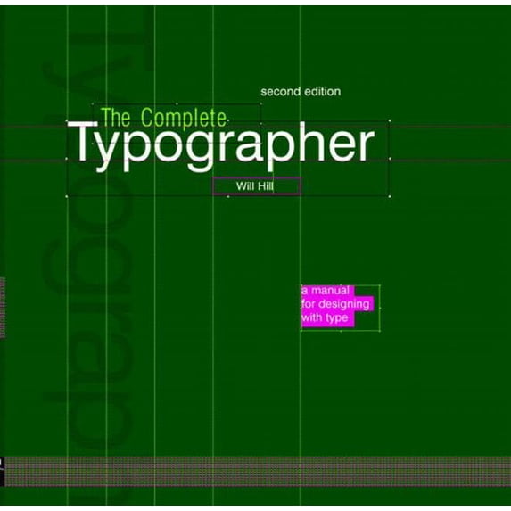 Pre-Owned Complete Typographer: A Manual for Designing with Type, 2nd Edition (Hardcover) 0131344455 9780131344457