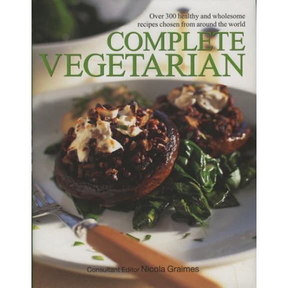 Pre-Owned Complete Vegetarian (Hardcover) 0754817024 9780754817024