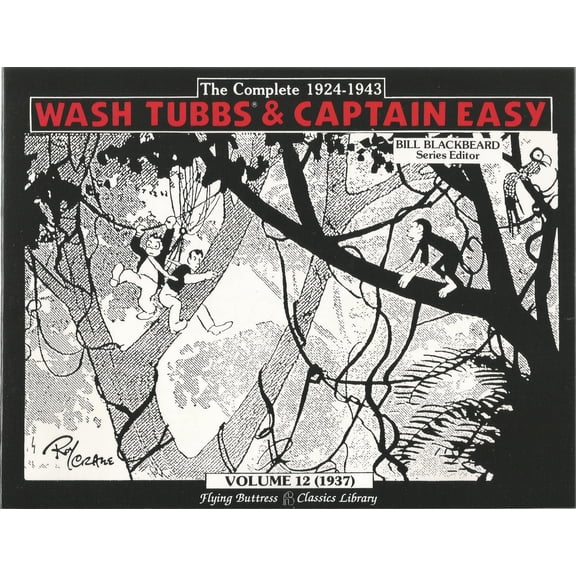 Complete Wash Tubbs And Captain Easy, The TPB #12 VF ; Flying Buttress Comic Book